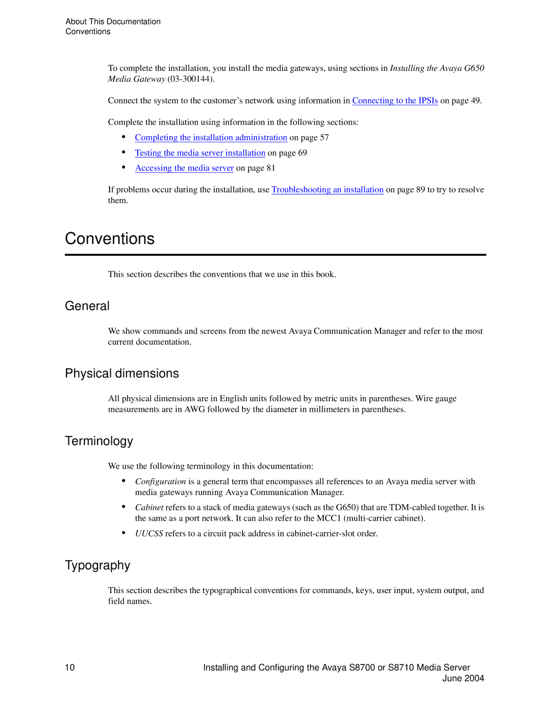 Avaya S8710 manual Conventions, General, Physical dimensions, Terminology, Typography 