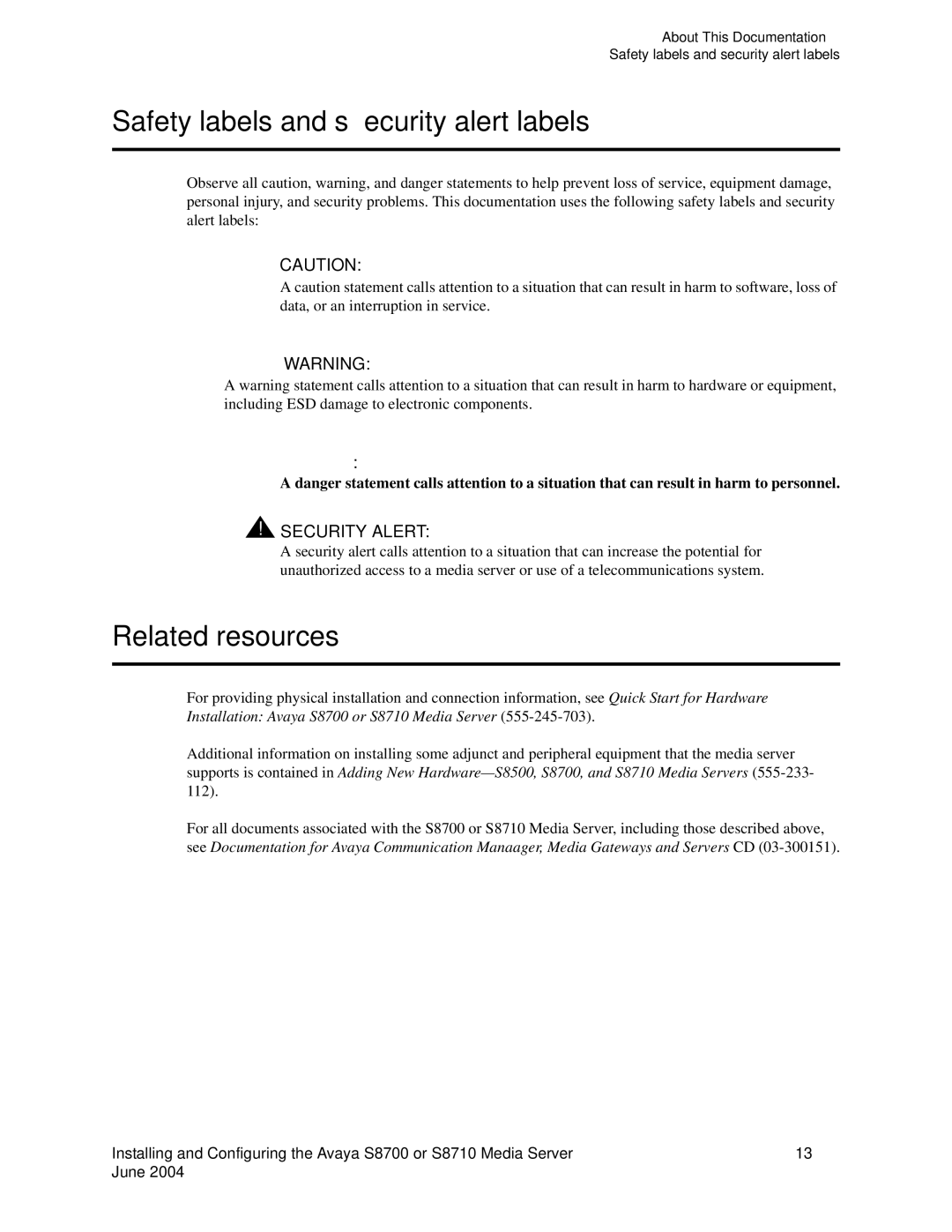 Avaya S8710 manual Safety labels and security alert labels, Related resources 