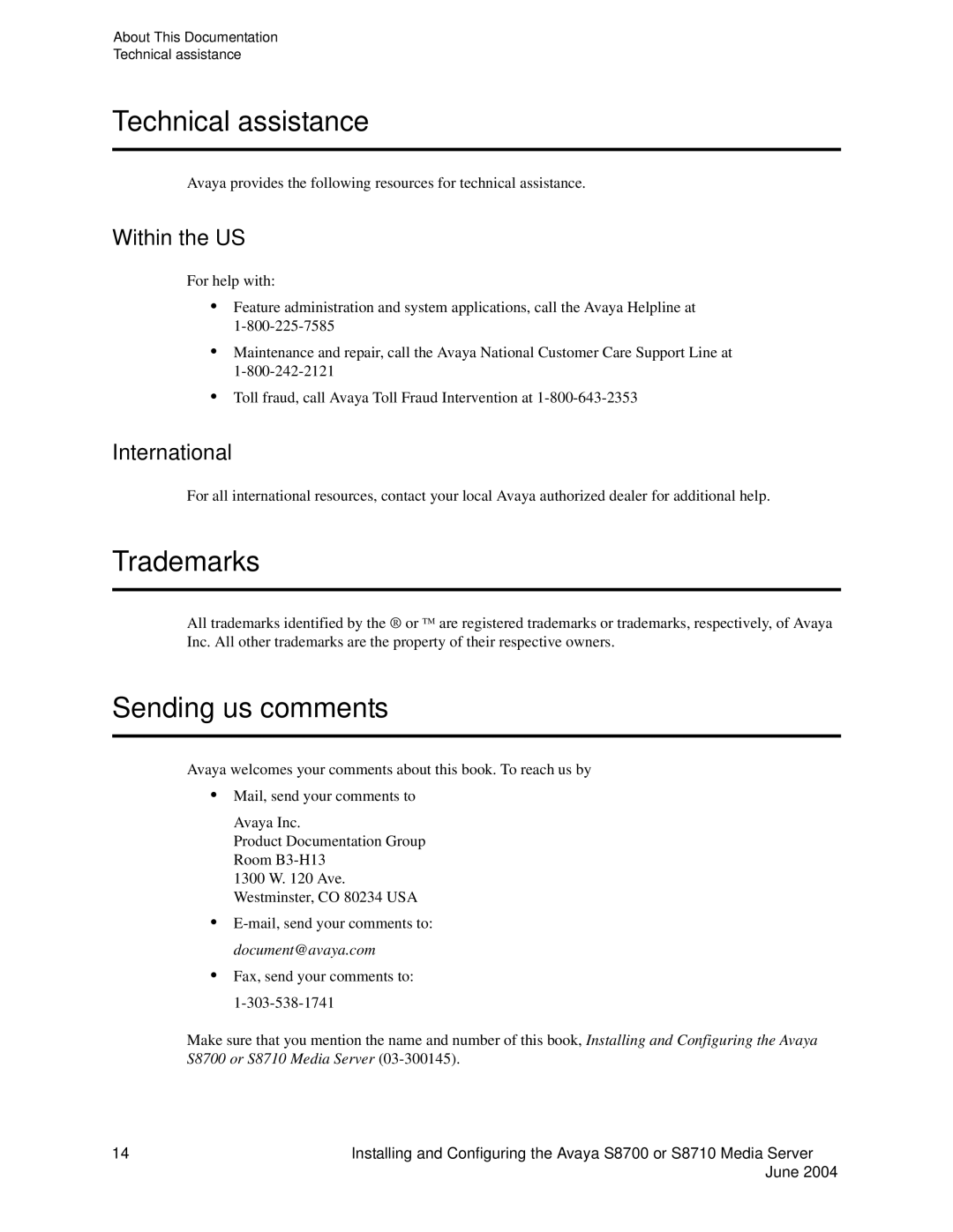 Avaya S8710 manual Technical assistance, Trademarks, Sending us comments, Within the US, International 