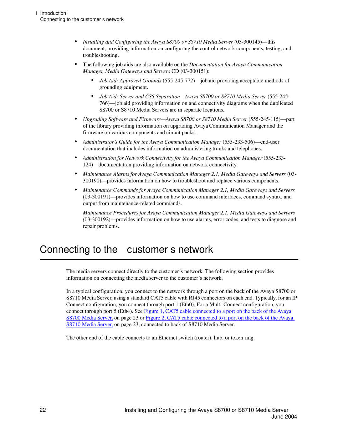 Avaya S8710 manual Connecting to the customer’s network 