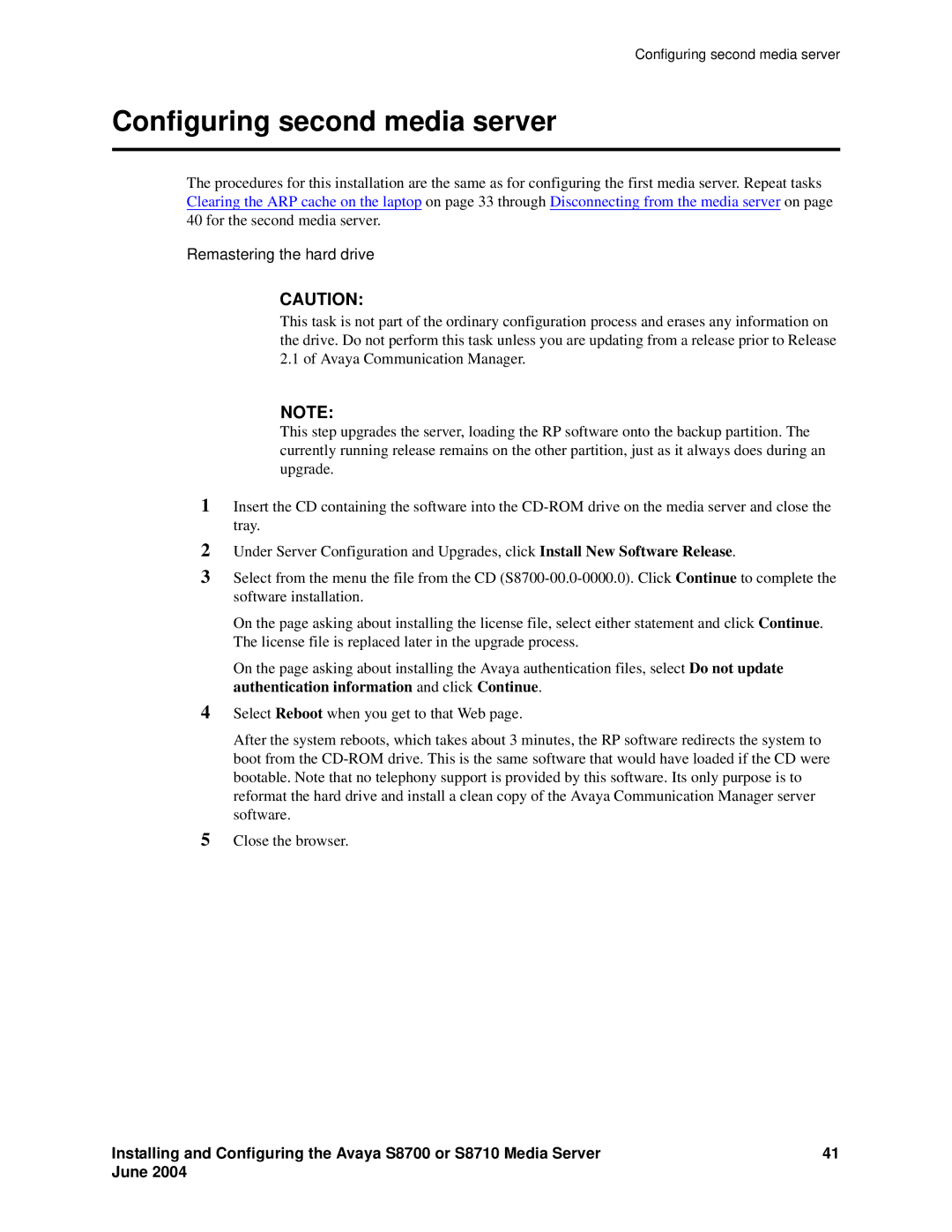 Avaya S8710 manual Configuring second media server, Remastering the hard drive 