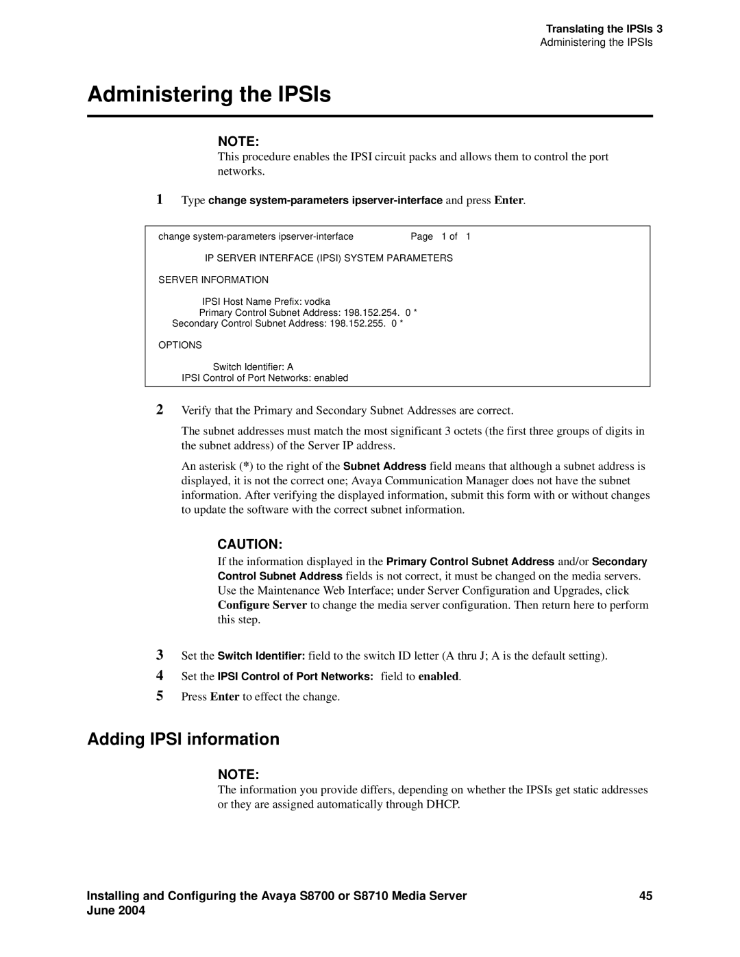 Avaya S8710 manual Administering the IPSIs, Adding Ipsi information 