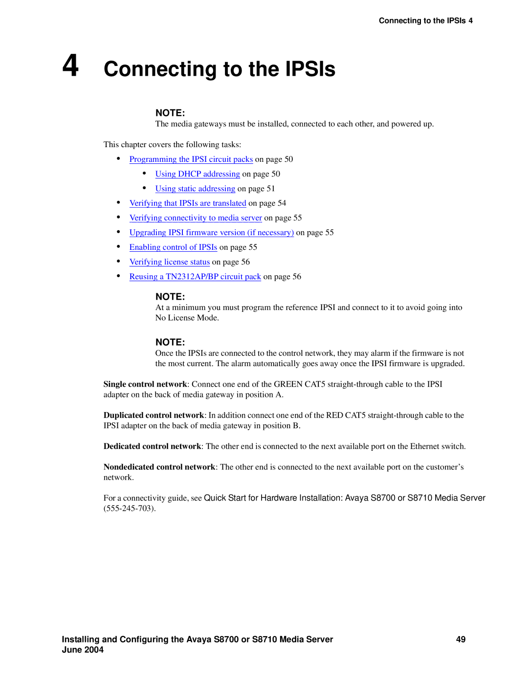 Avaya S8710 manual Connecting to the IPSIs 