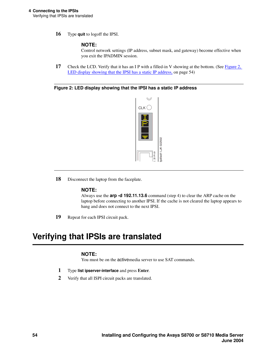 Avaya S8710 manual Verifying that IPSIs are translated, LED display showing that the Ipsi has a static IP address 