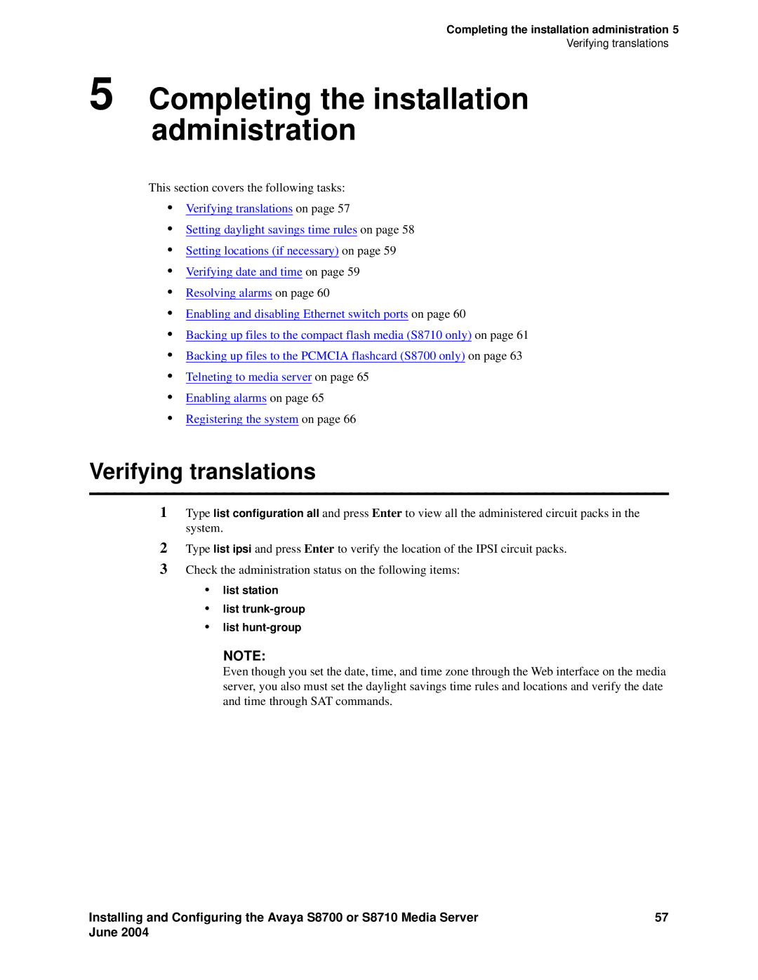 Avaya S8710 manual Completing the installation administration, Verifying translations 