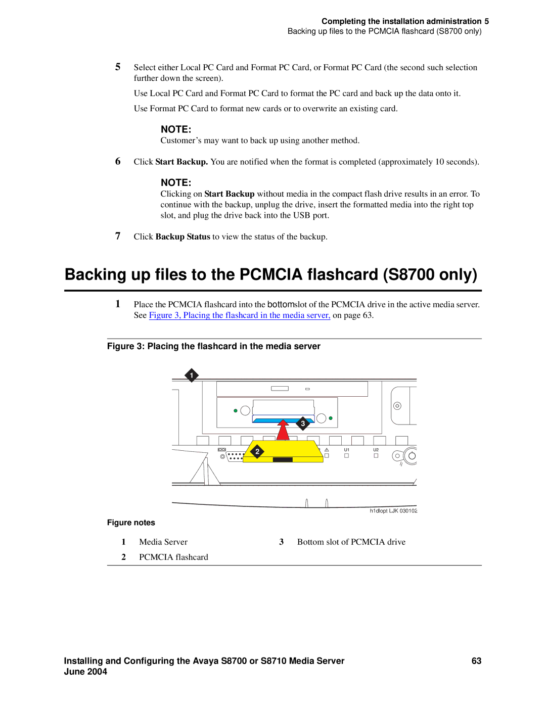 Avaya S8710 manual Backing up files to the Pcmcia flashcard S8700 only, Placing the flashcard in the media server 