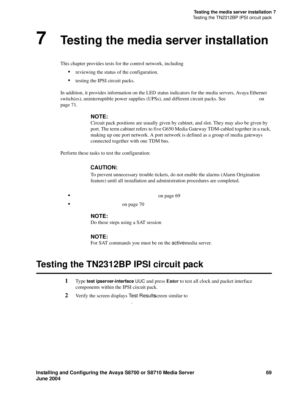 Avaya S8710 manual Testing the media server installation, Testing the TN2312BP Ipsi circuit pack 
