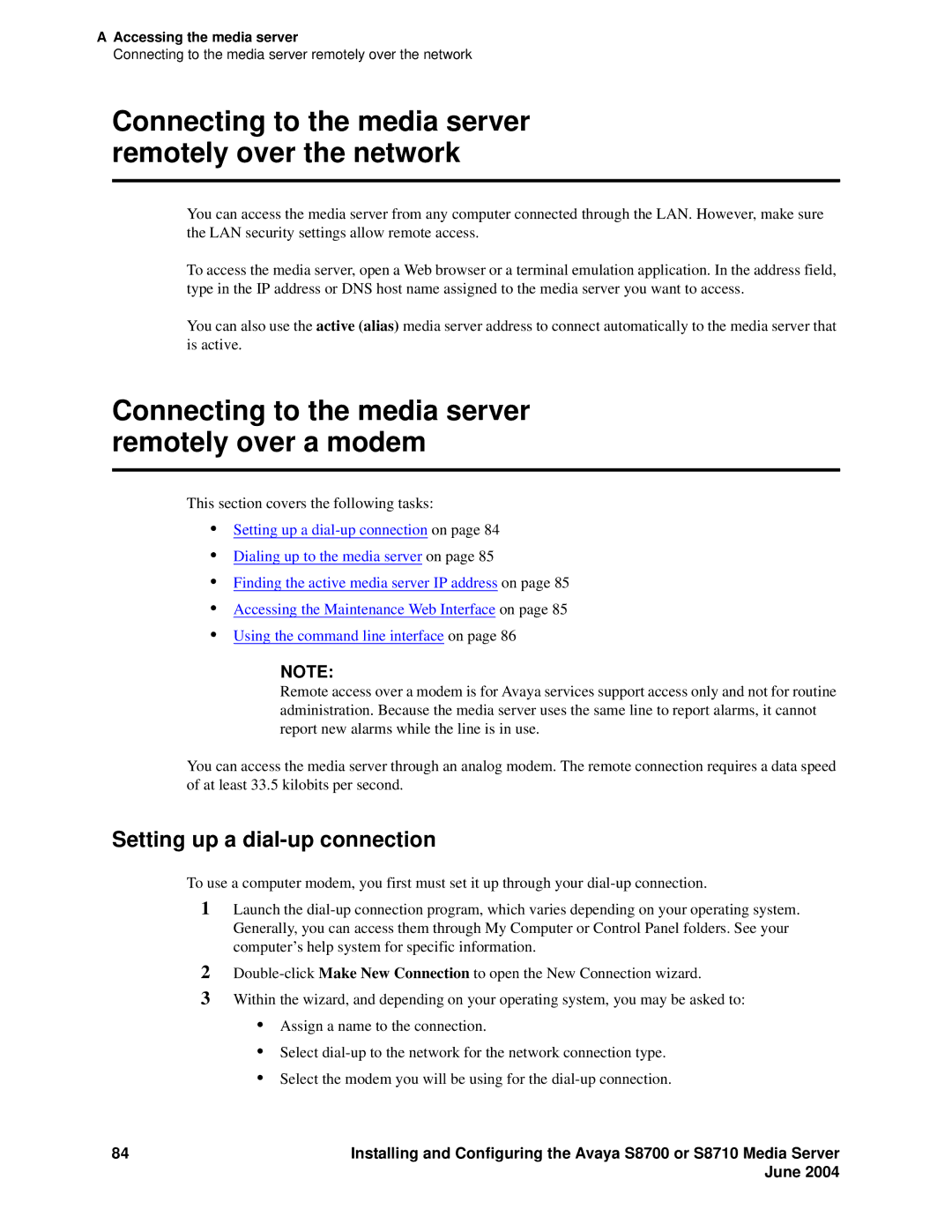 Avaya S8710 Connecting to the media server remotely over the network, Connecting to the media server remotely over a modem 