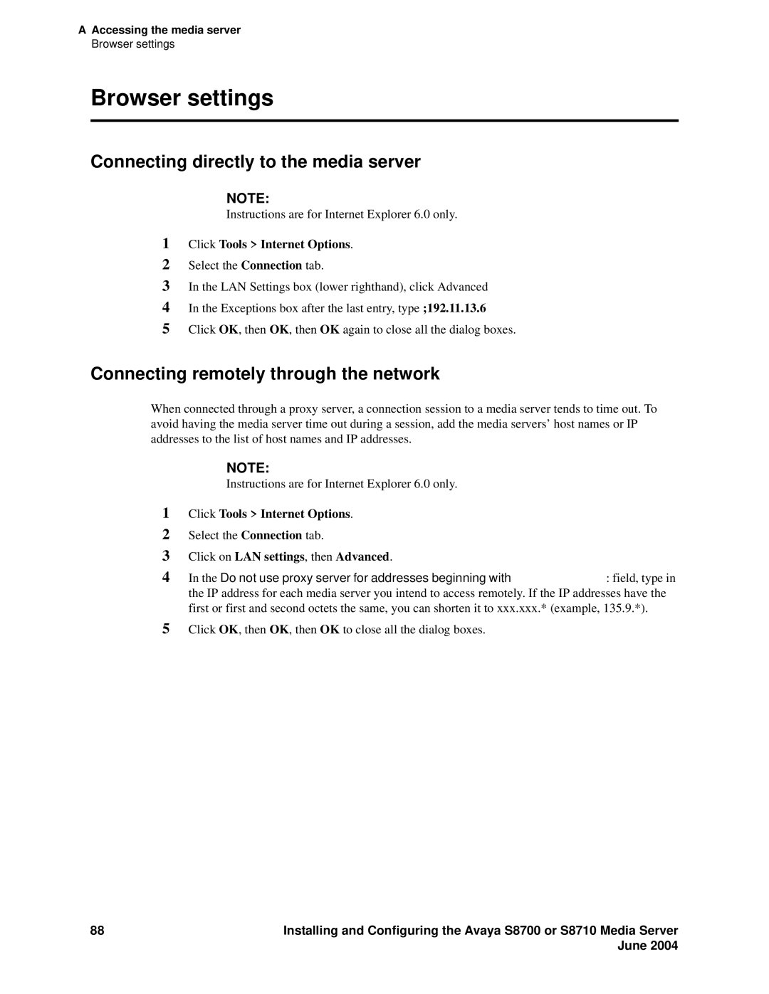 Avaya S8710 manual Browser settings, Connecting directly to the media server, Connecting remotely through the network 