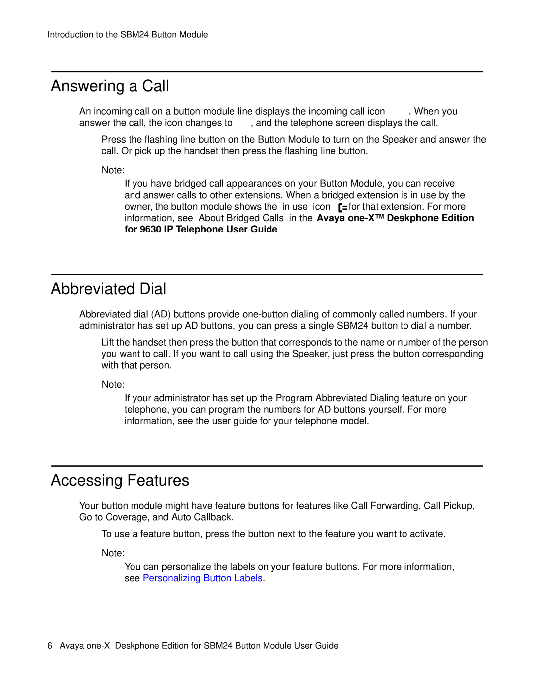 Avaya SBM24, 16-300701 manual Answering a Call 