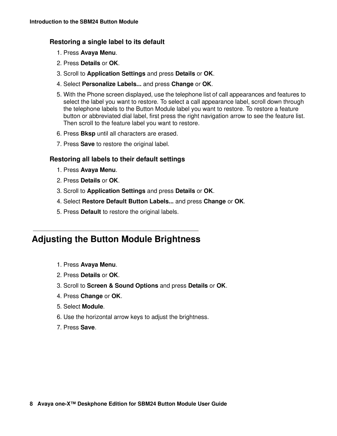 Avaya SBM24, 16-300701 manual Adjusting the Button Module Brightness, Restoring a single label to its default 