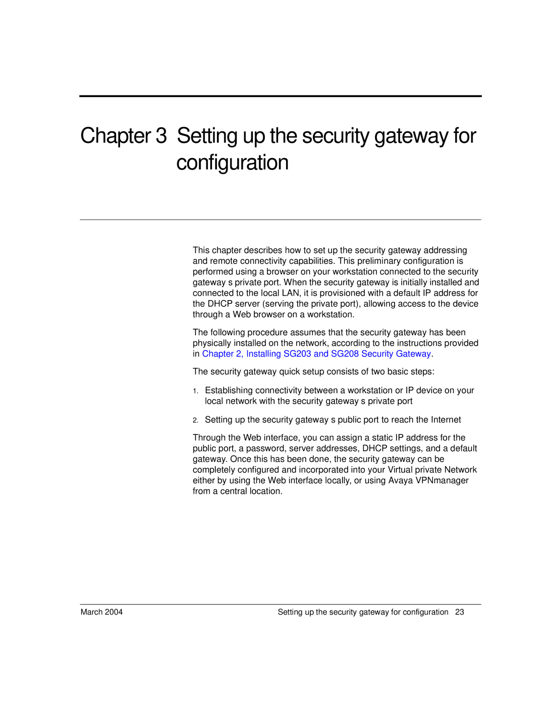 Avaya SG203, SG208 manual Setting up the security gateway for configuration 