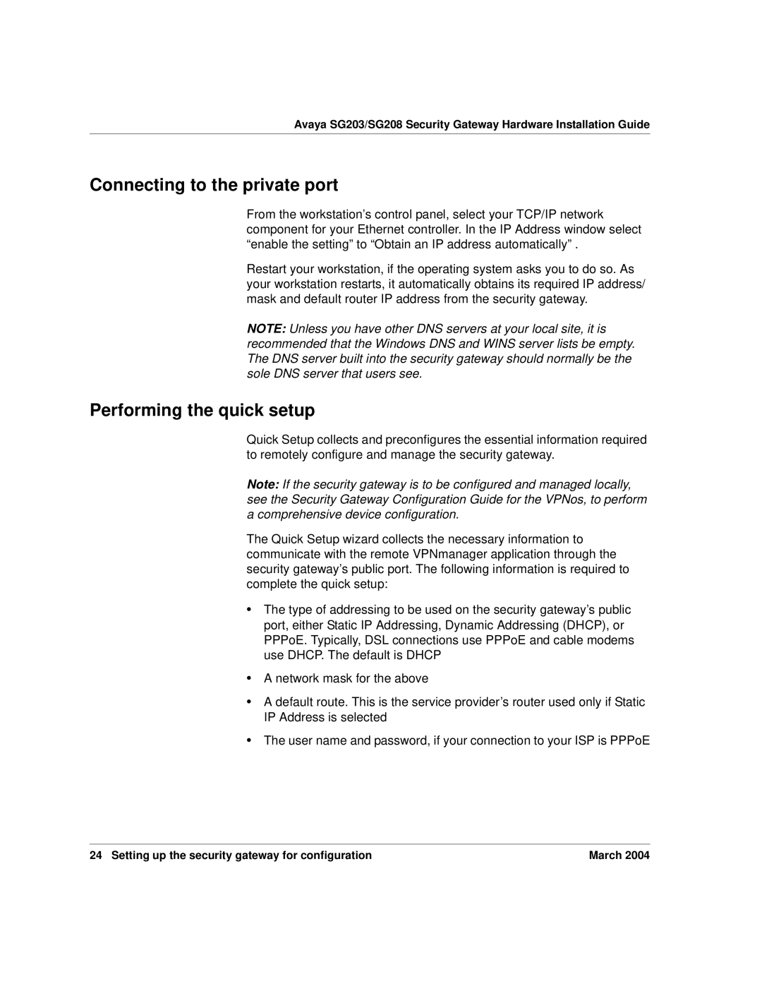 Avaya SG208, SG203 manual Connecting to the private port, Performing the quick setup 