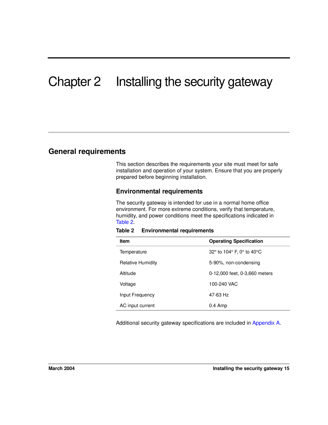 Avaya SG5X, SG200 manual Installing the security gateway, General requirements, Environmental requirements 