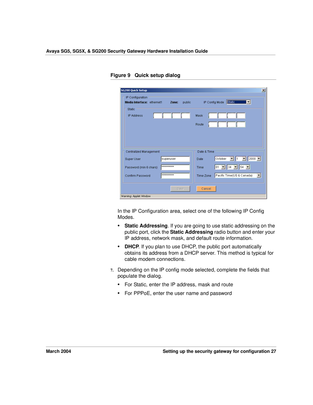 Avaya SG5X, SG200 manual Quick setup dialog 