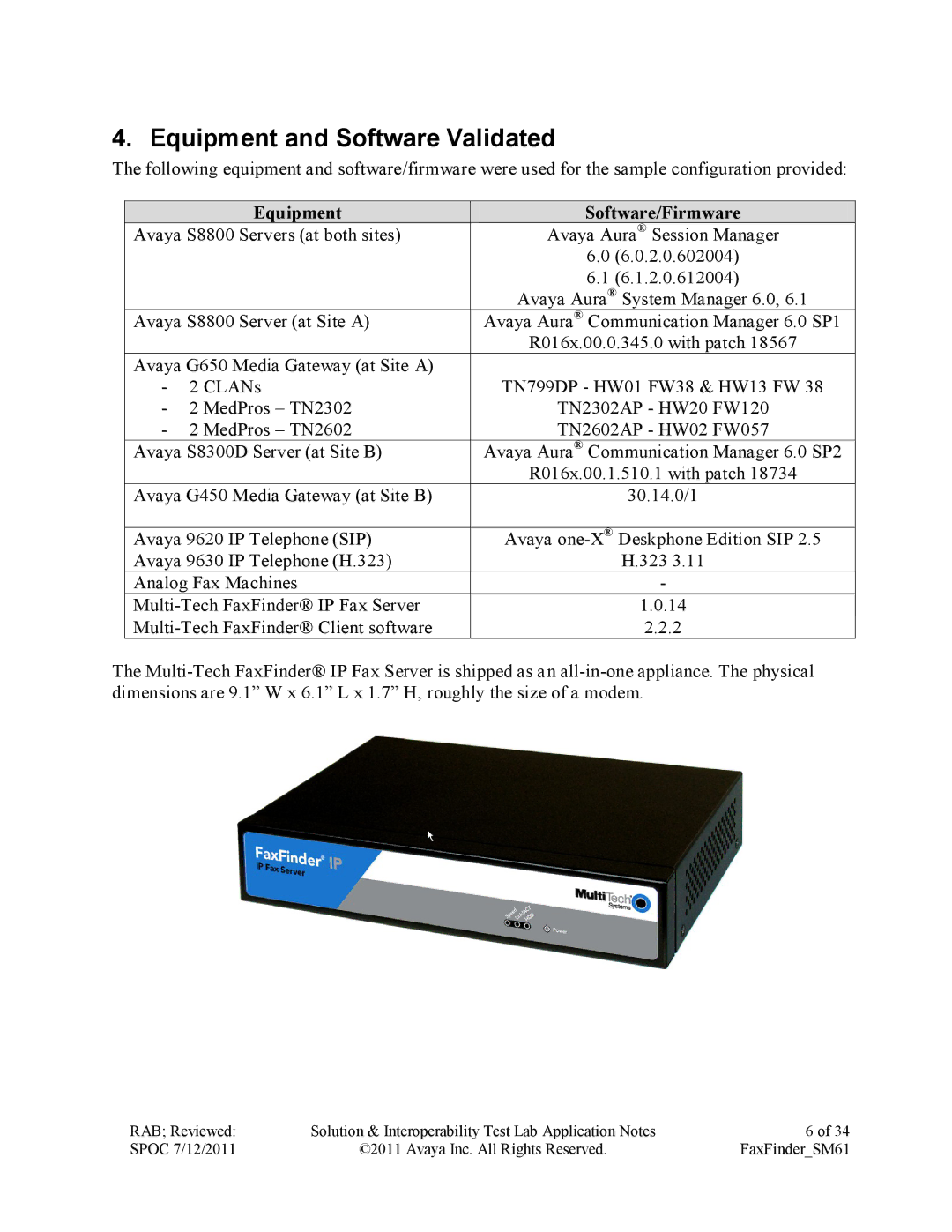 Avaya SM61 manual Equipment and Software Validated, Equipment Software/Firmware 