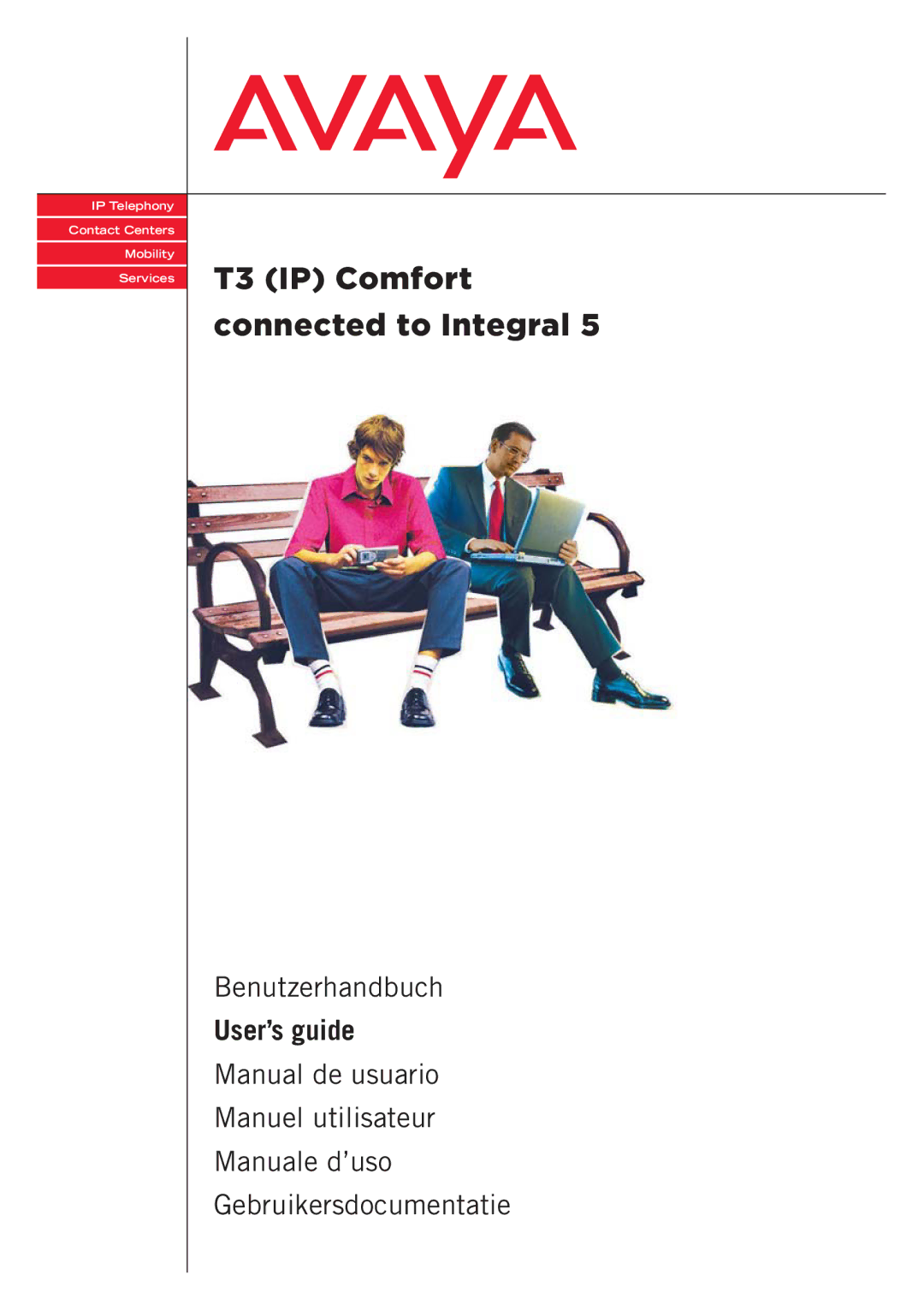 Avaya T3 (IP) Comfort manual T3 IP Comfort connected to Integral 