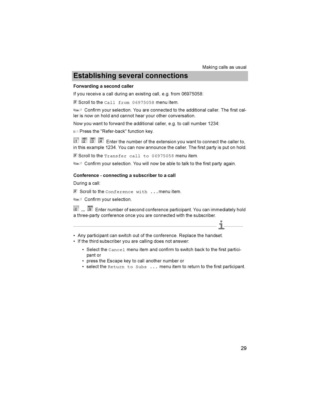 Avaya T3 (IP) Comfort manual Forwarding a second caller, Conference connecting a subscriber to a call 