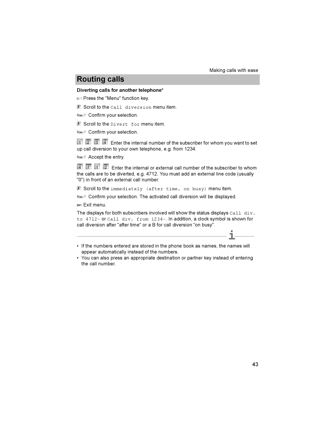 Avaya T3 (IP) Comfort manual Diverting calls for another telephone 