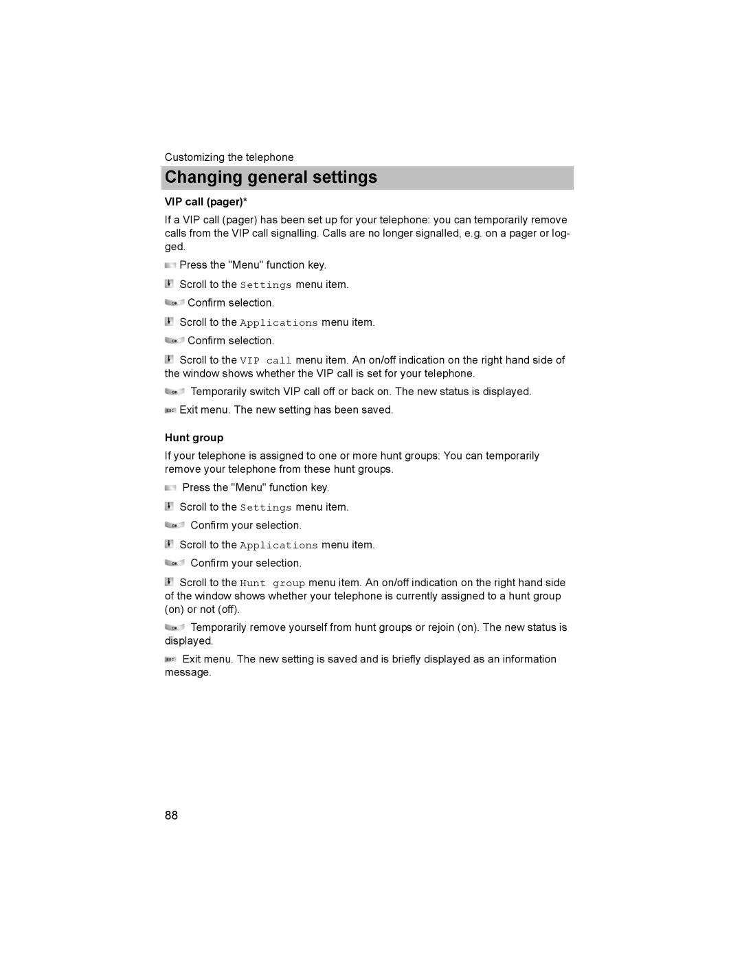 Avaya T3 (IP) Comfort manual VIP call pager, Hunt group 