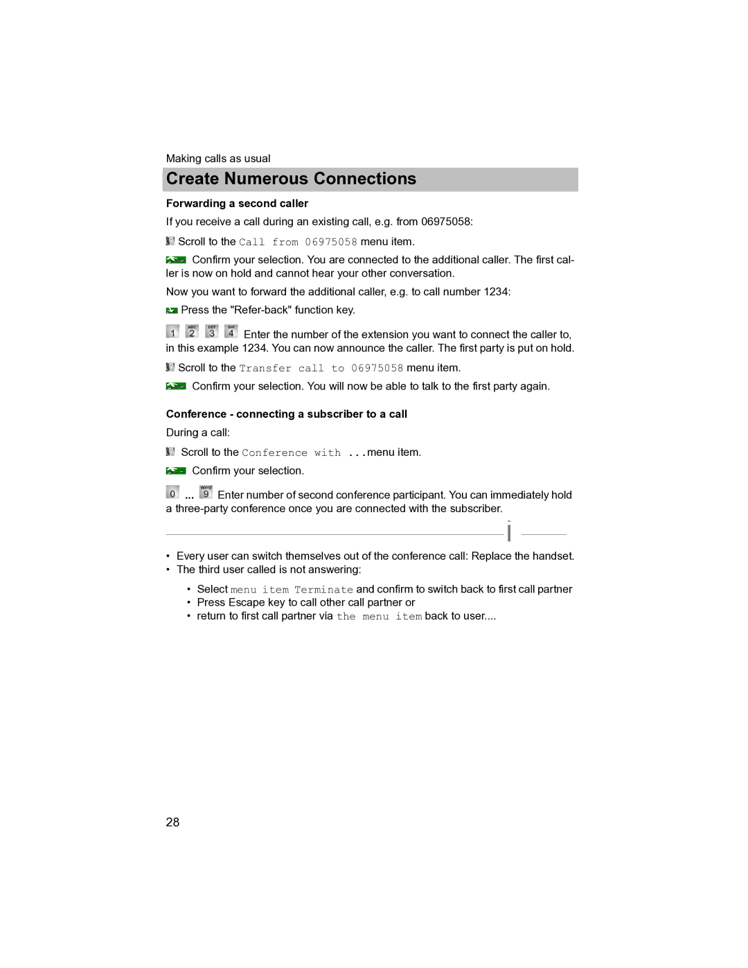 Avaya T3 (IP) Compact manual Forwarding a second caller, Conference connecting a subscriber to a call 