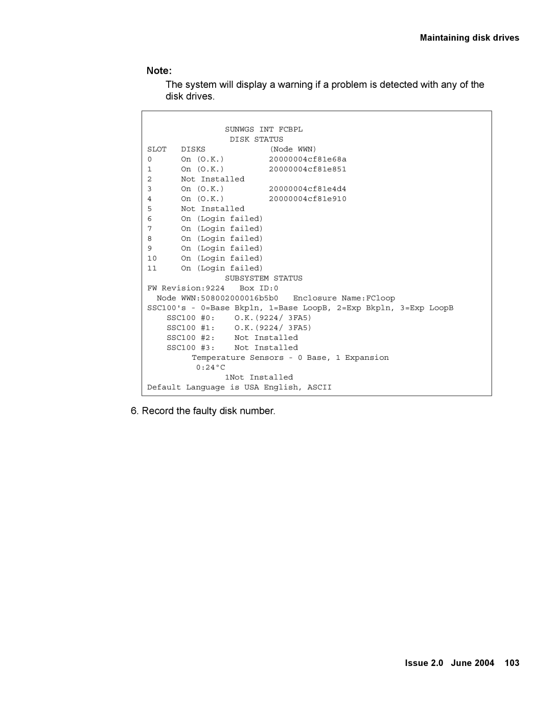 Avaya V880 manual Record the faulty disk number 