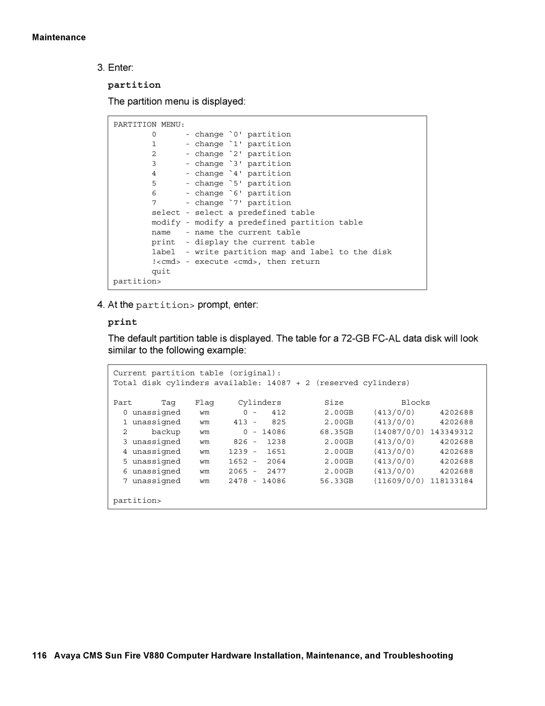 Avaya V880 manual Enter partition Partition menu is displayed 