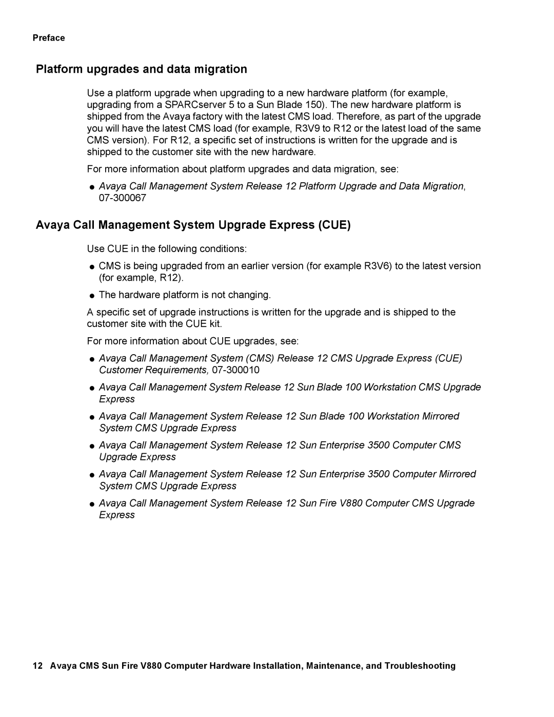 Avaya V880 manual Platform upgrades and data migration, Avaya Call Management System Upgrade Express CUE 