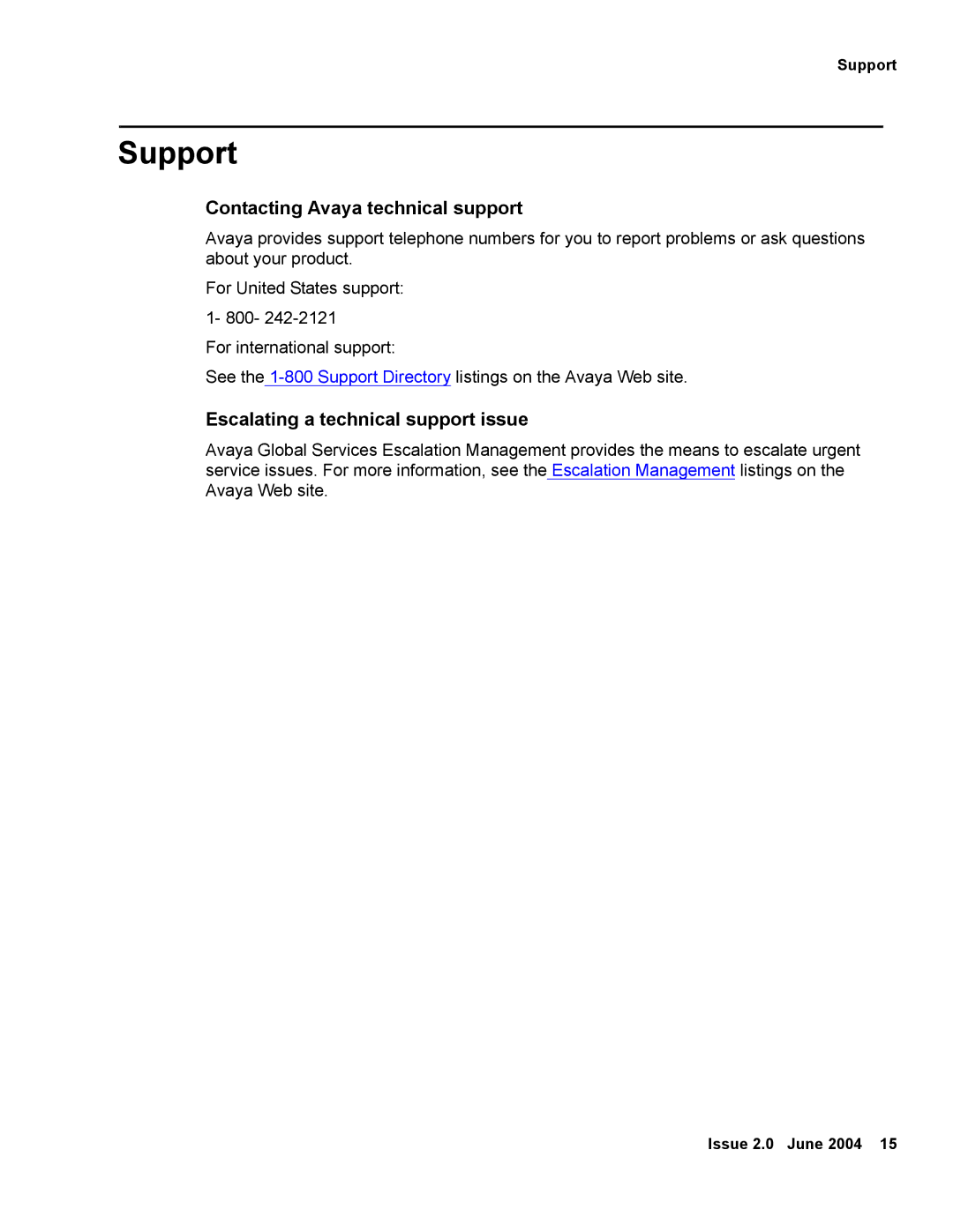 Avaya V880 manual Support, Contacting Avaya technical support 