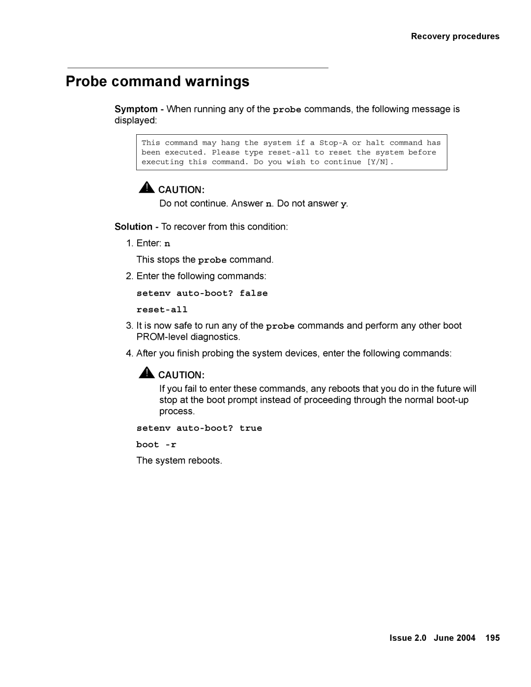 Avaya V880 manual Probe command warnings, Setenv auto-boot? true Boot -r 