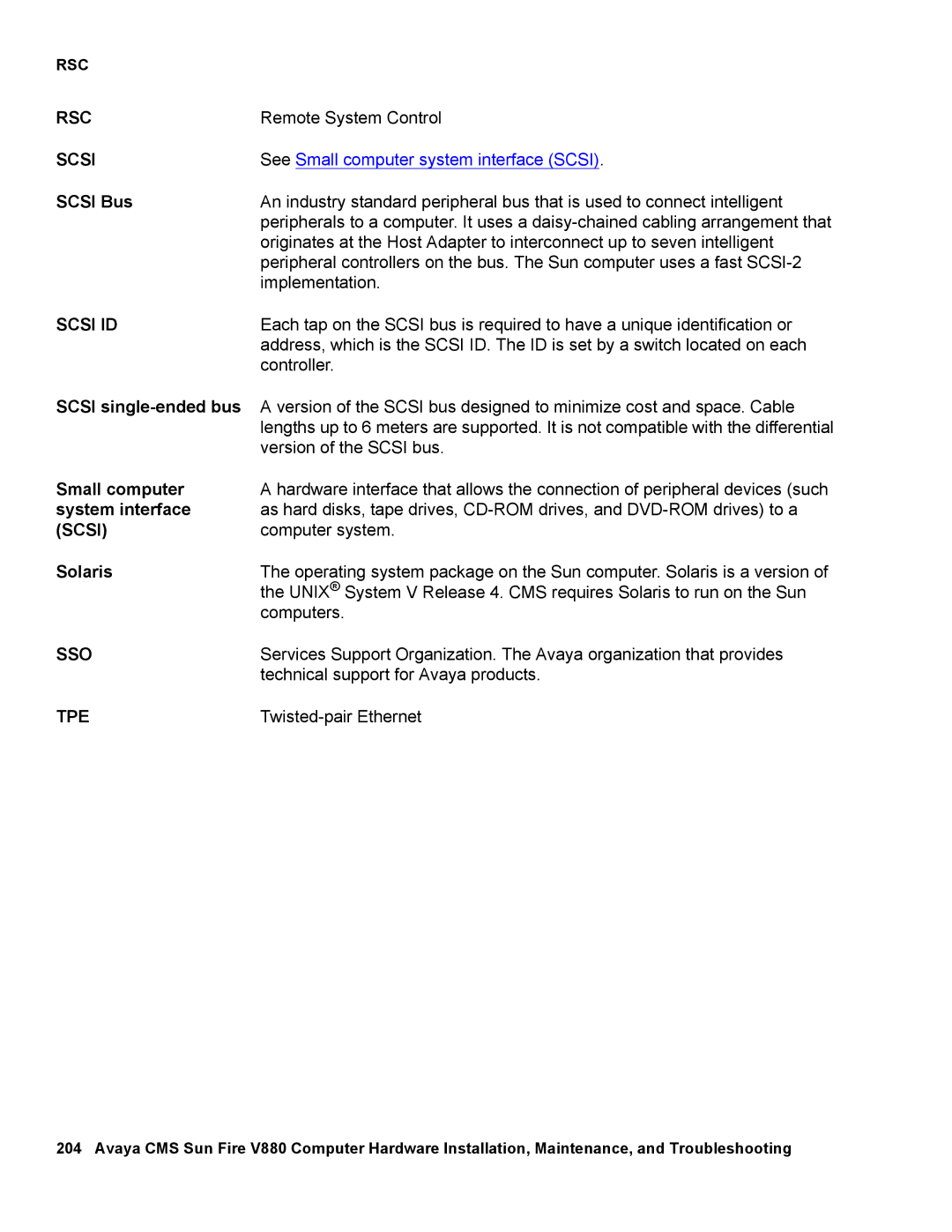 Avaya V880 manual Scsi Bus, Small computer, System interface, Solaris 