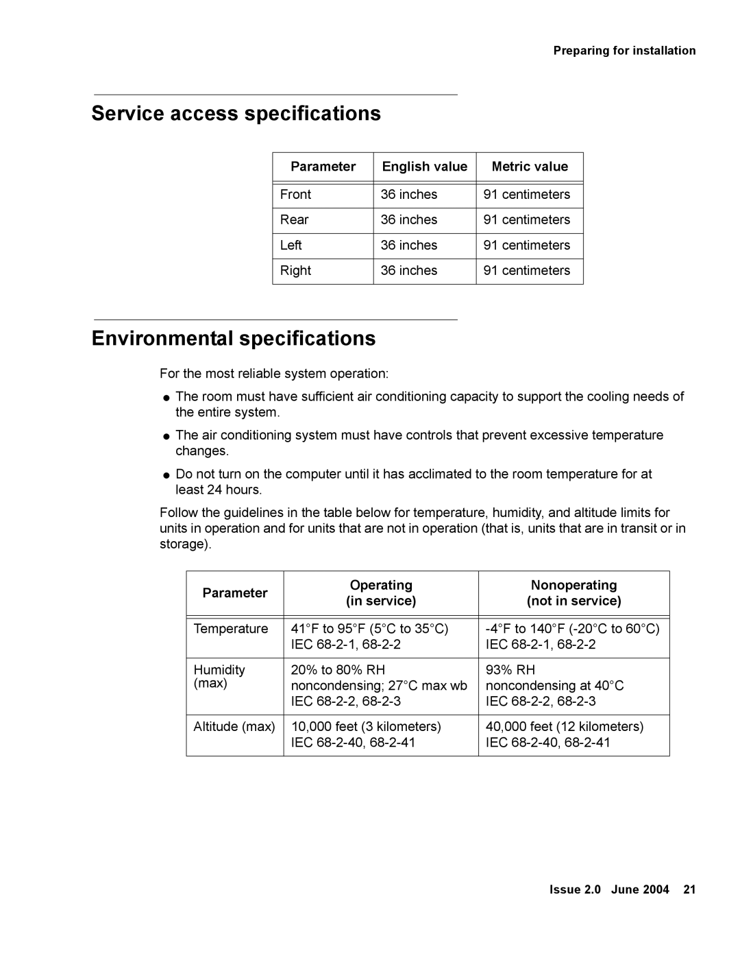 Avaya V880 manual Service access specifications, Environmental specifications 