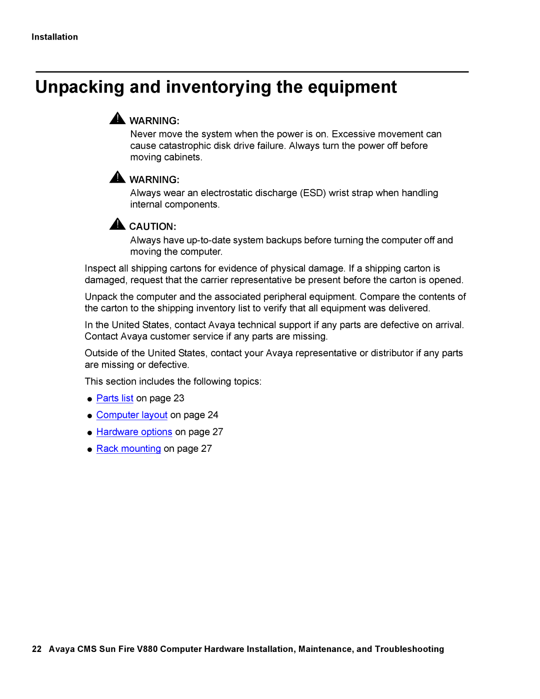 Avaya V880 manual Unpacking and inventorying the equipment, Computer layout on Hardware options on Rack mounting on 