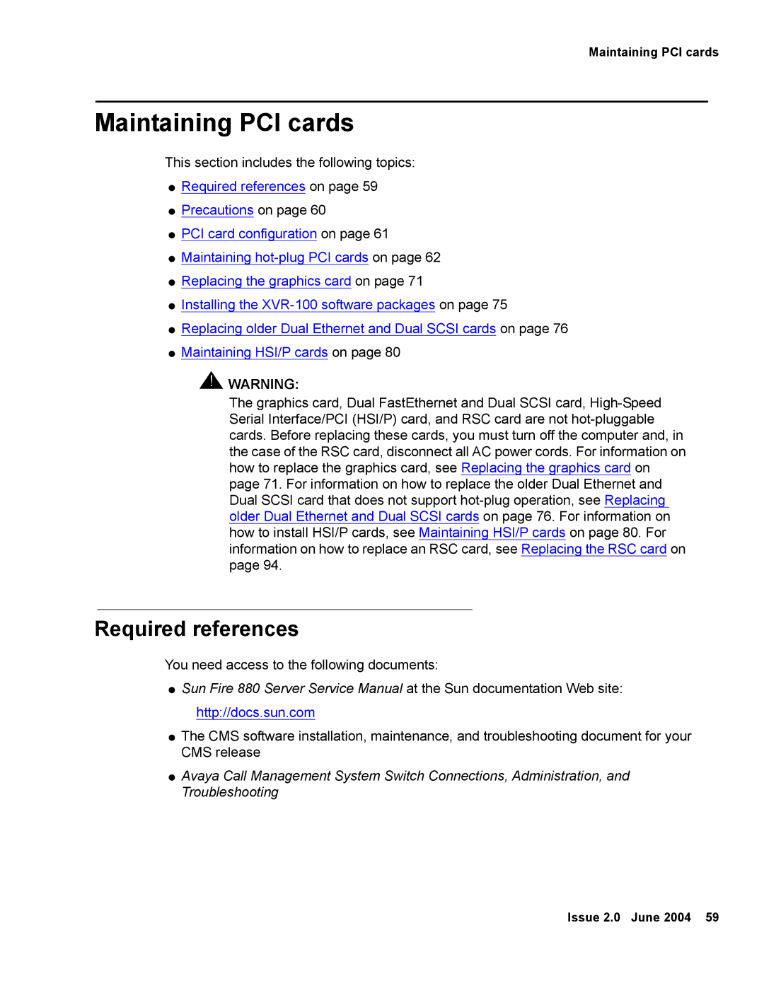 Avaya V880 manual Maintaining PCI cards, Required references 