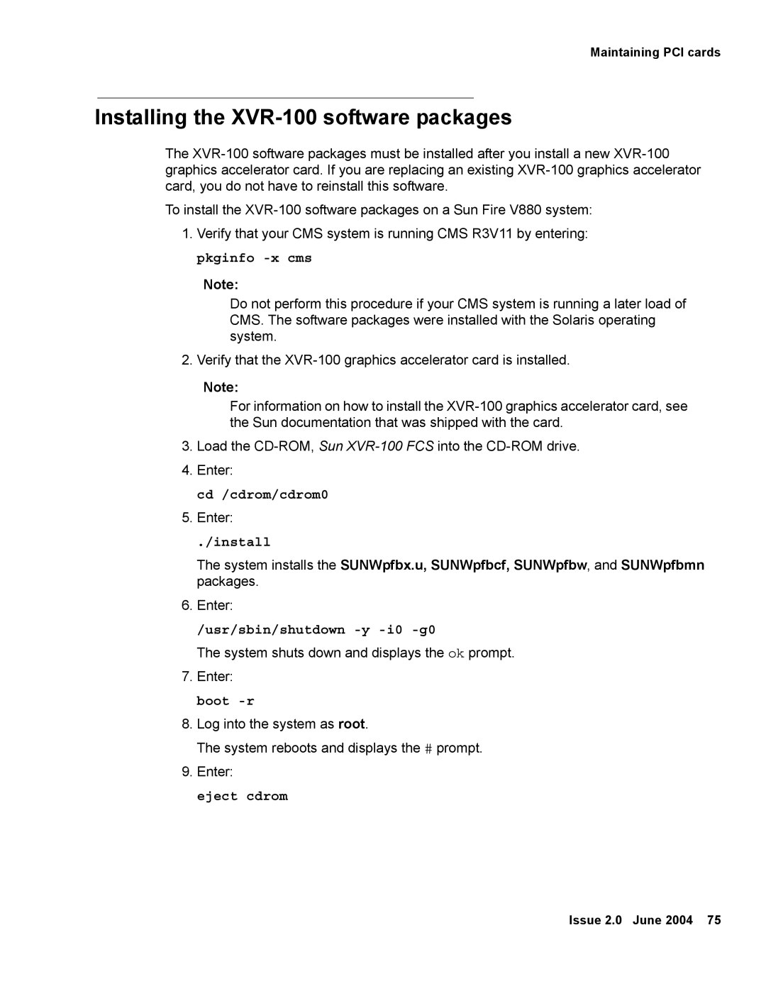 Avaya V880 manual Installing the XVR-100 software packages, Cd /cdrom/cdrom0, Eject cdrom 