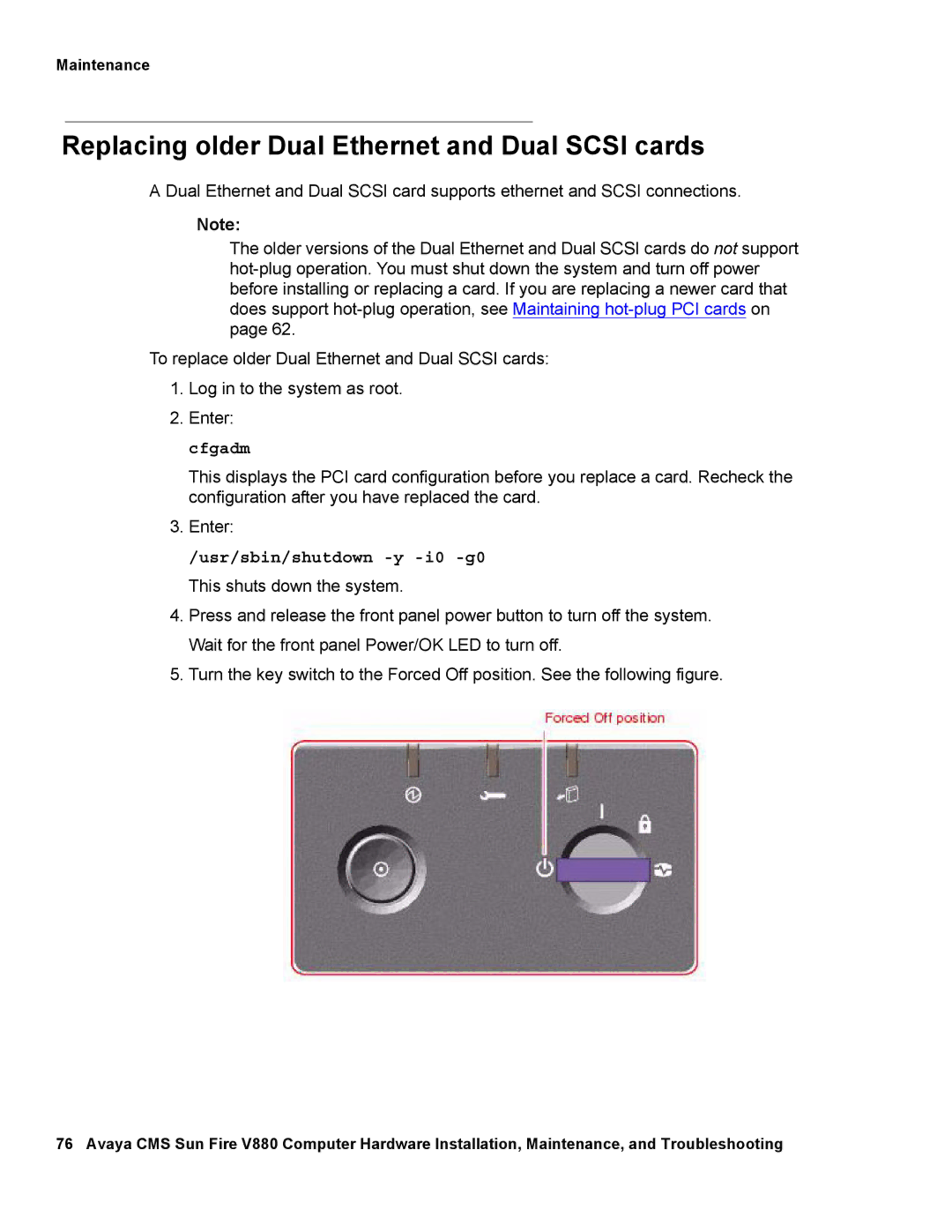 Avaya V880 manual Replacing older Dual Ethernet and Dual Scsi cards 