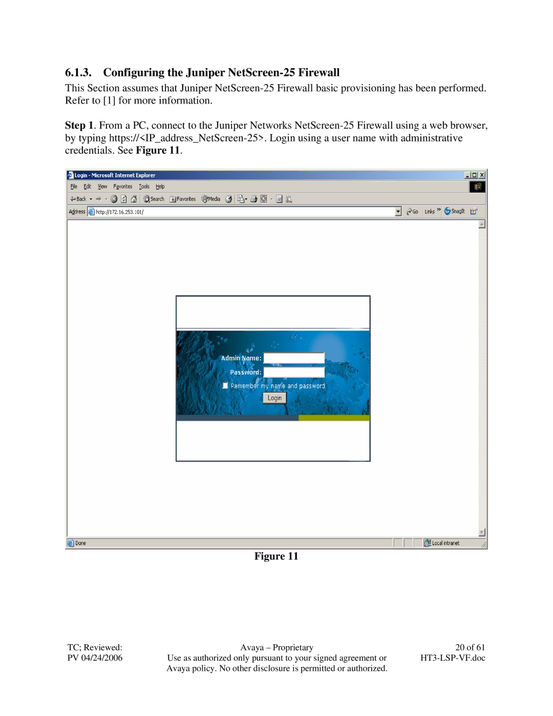 Avaya VF 3000 manual Configuring the Juniper NetScreen-25 Firewall 