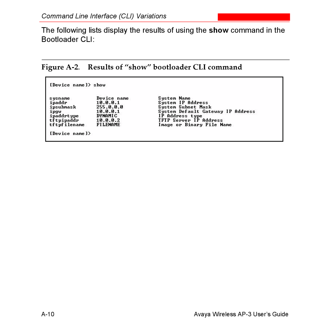 Avaya Wireless AP-3 manual Figure A-2. Results of show bootloader CLI command 