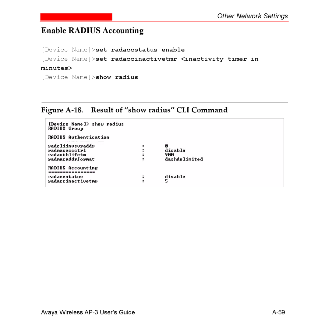 Avaya Wireless AP-3 manual Enable Radius Accounting, Figure A-18. Result of show radius CLI Command 