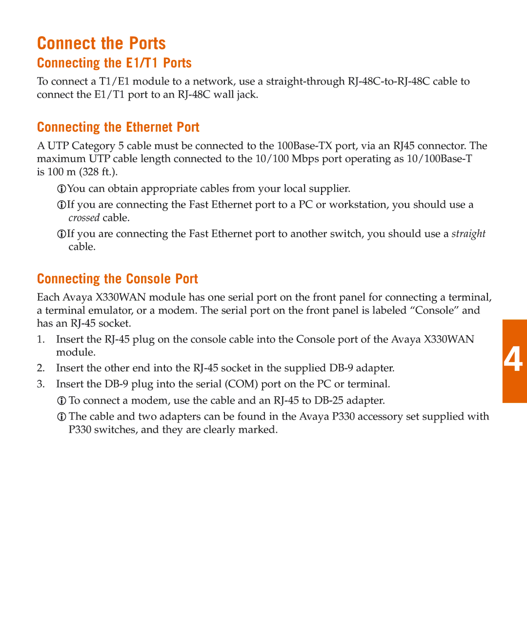 Avaya X330W-2DS1 Connect the Ports, Connecting the E1/T1 Ports, Connecting the Ethernet Port, Connecting the Console Port 