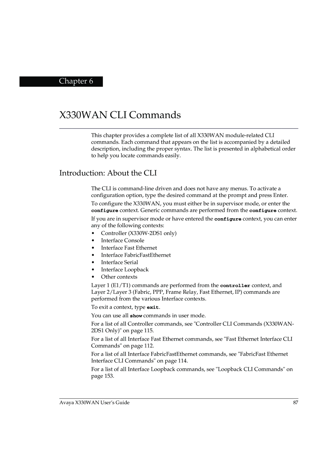 Avaya manual X330WAN CLI Commands, Introduction About the CLI 