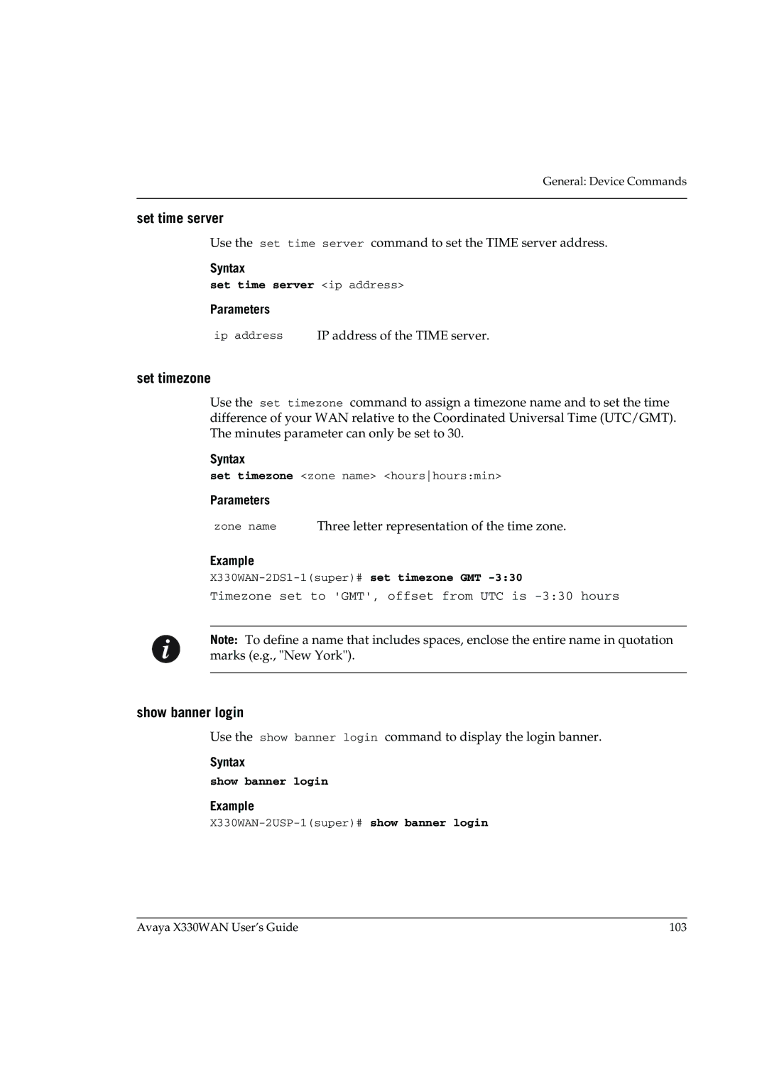 Avaya X330WAN manual Set timezone, Show banner login, Set time server ip address 