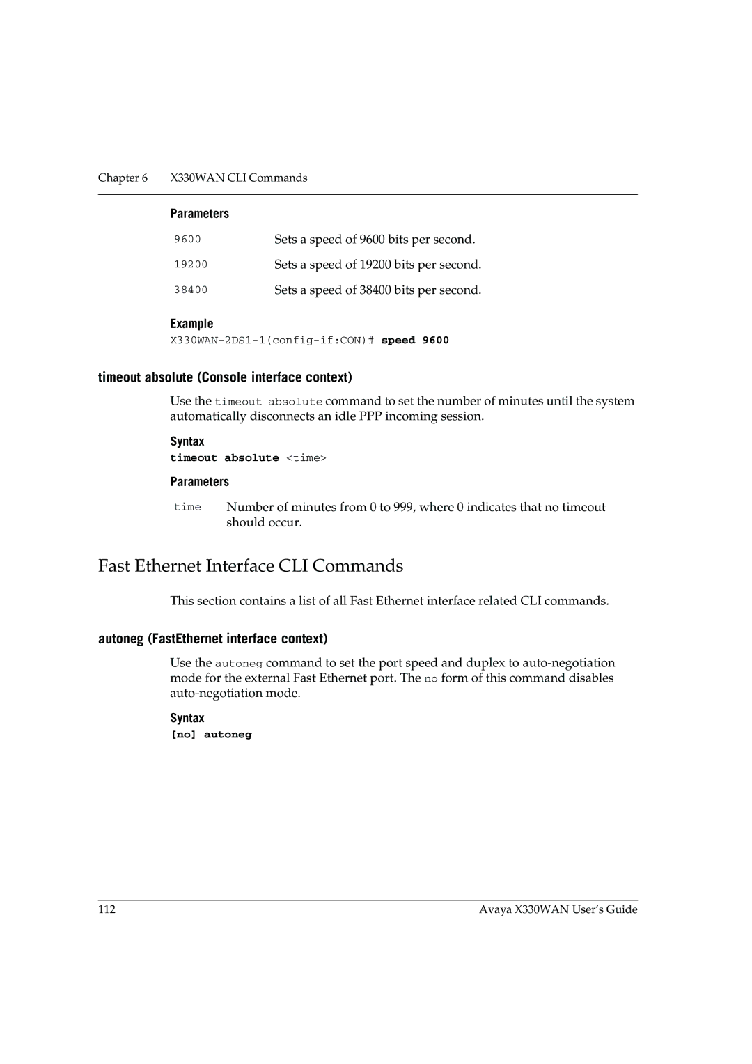 Avaya X330WAN Fast Ethernet Interface CLI Commands, Timeout absolute Console interface context, Timeout absolute time 