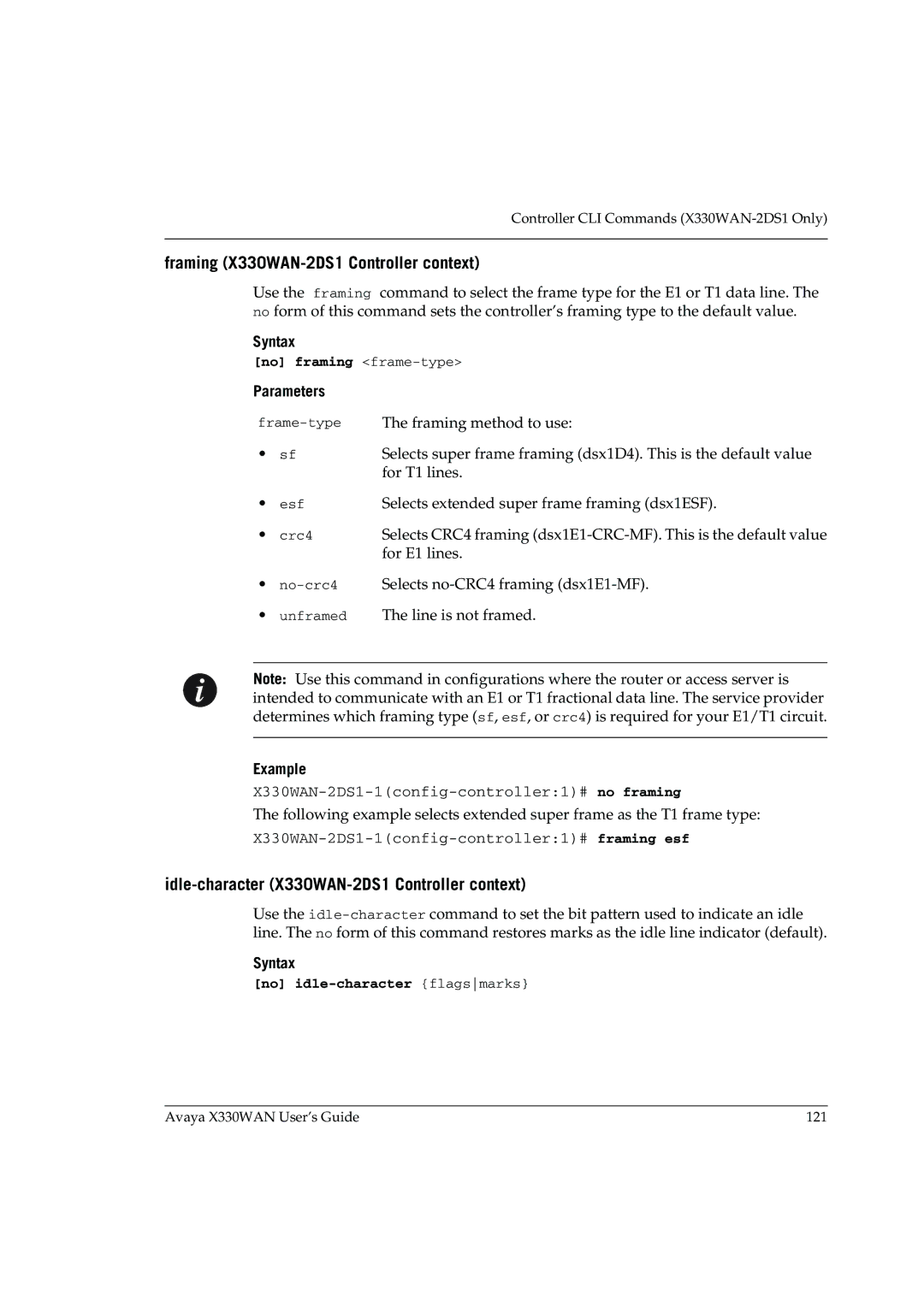 Avaya Framing X330WAN-2DS1 Controller context, Idle-character X330WAN-2DS1 Controller context, No framing frame-type 