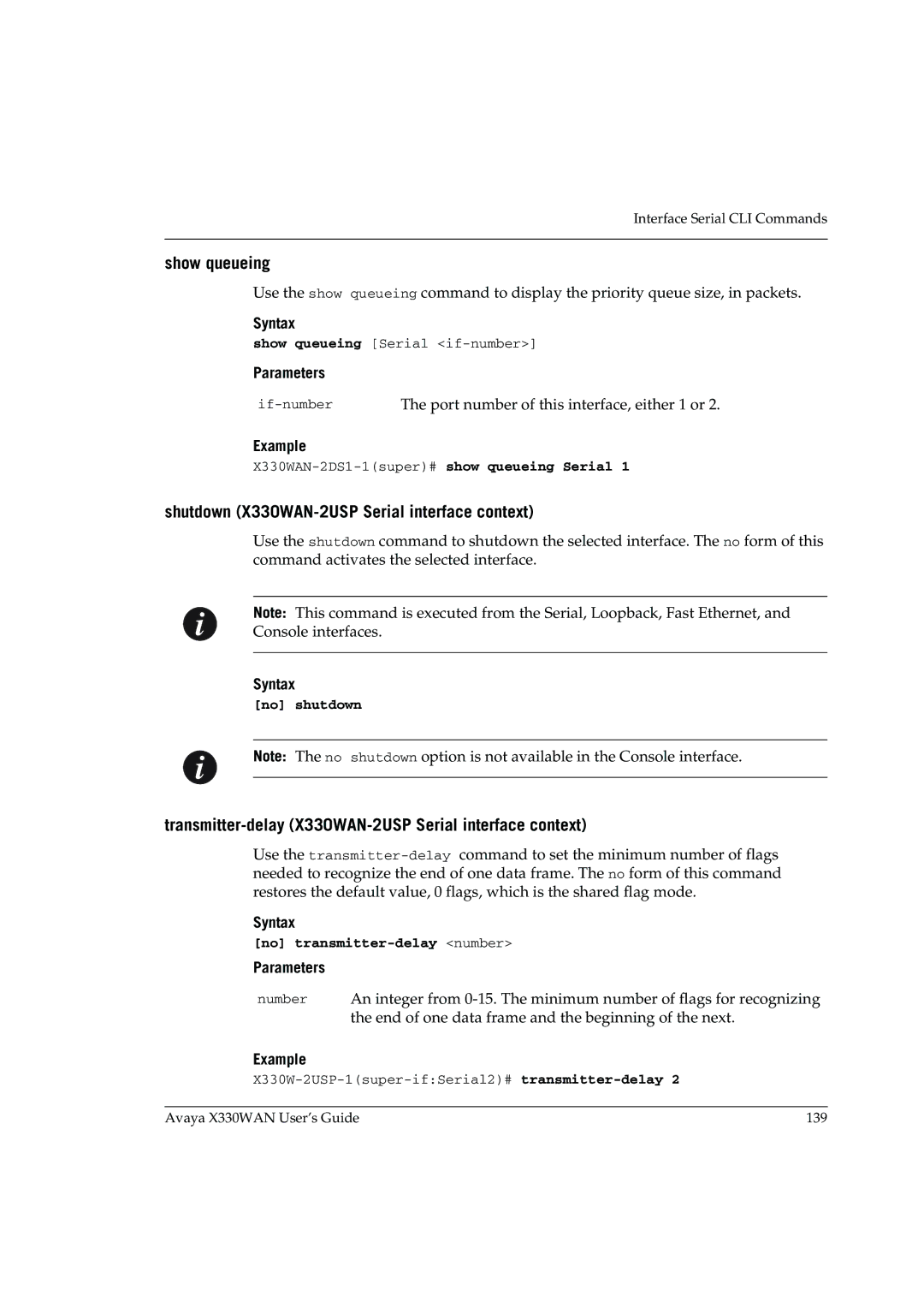 Avaya manual Show queueing, Shutdown X330WAN-2USP Serial interface context, No transmitter-delay number 