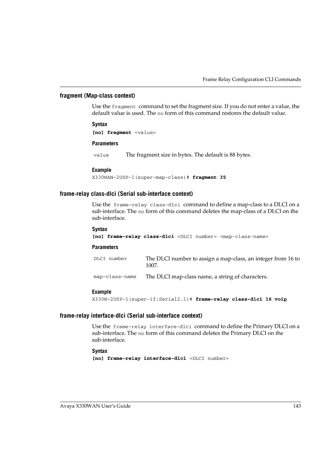 Avaya X330WAN manual Fragment Map-class context, Frame-relay class-dlci Serial sub-interface context, No fragment value 