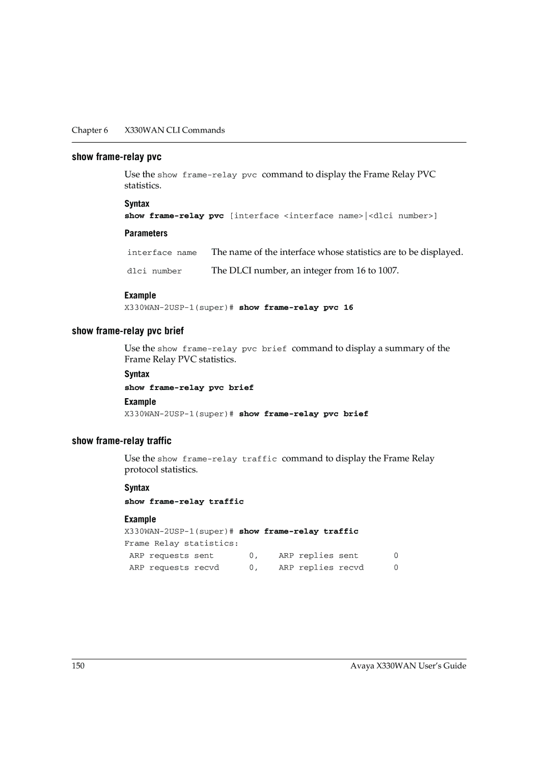 Avaya X330WAN manual Show frame-relay pvc brief, Show frame-relay traffic 