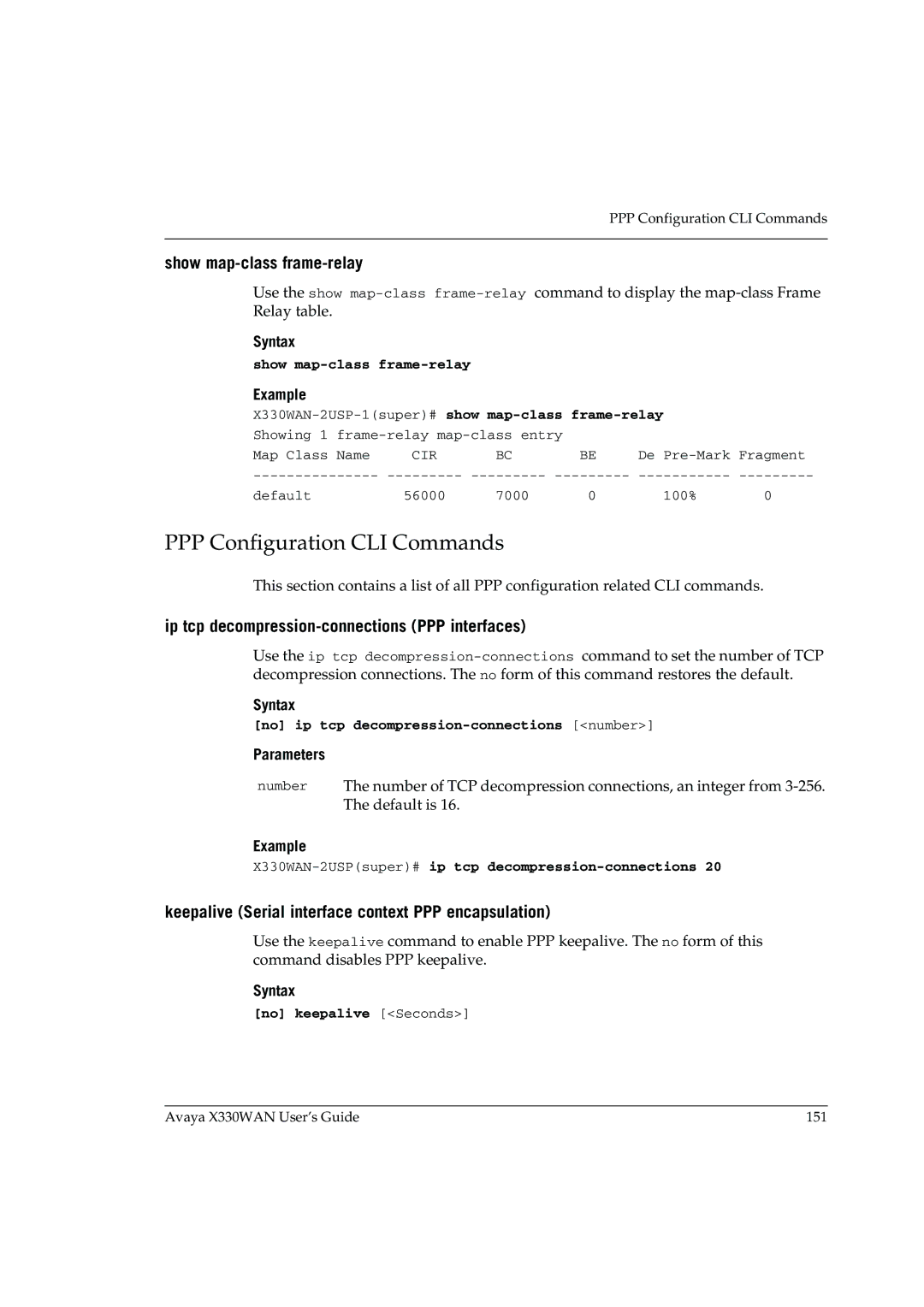 Avaya X330WAN PPP Configuration CLI Commands, Show map-class frame-relay, Ip tcp decompression-connections PPP interfaces 