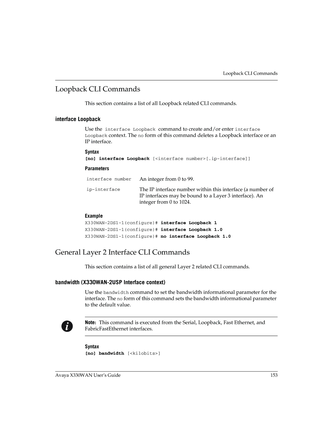 Avaya X330WAN Loopback CLI Commands, General Layer 2 Interface CLI Commands, Interface Loopback, No bandwidth kilobits 