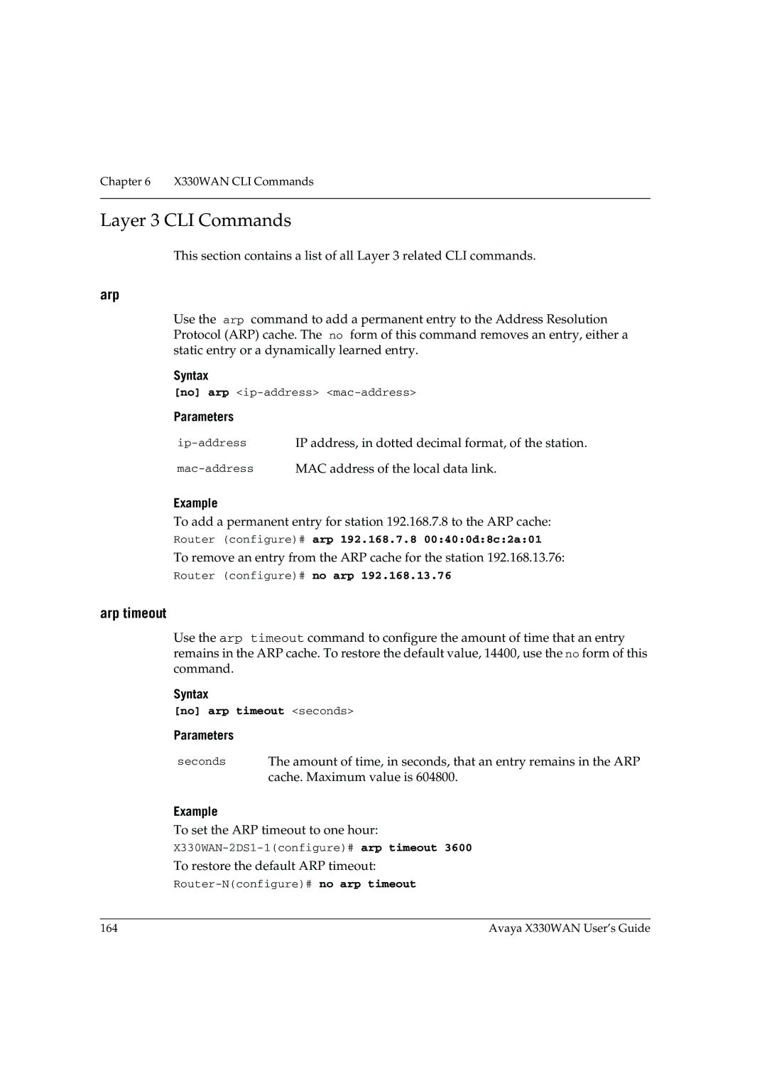 Avaya X330WAN manual Layer 3 CLI Commands, Arp timeout, Router configure# arp 192.168.7.8 00400d8c2a01 